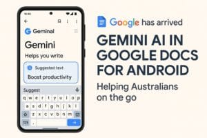Google Docs Just Got Smarter on Samsung Galaxy – Thanks to Gemini AI!